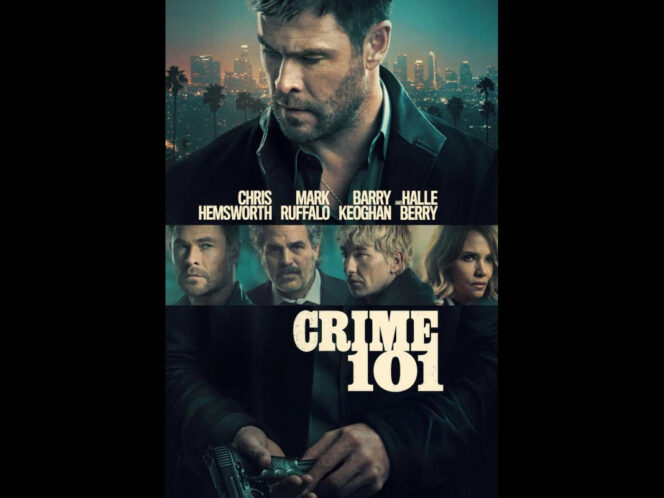 
Poster resmi film Crime 101 yang menampilkan ketegangan dunia kriminal kelas atas.